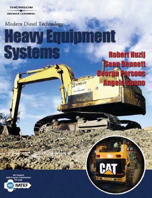 modern diesel technology: heavy equipment systems MODERN DIESEL TECHNOLOGY HEAVY [ Robert Huzij ]