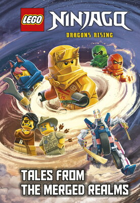 Tales from the Merged Realms (Lego Ninjago: Dragons Rising) ( （Stepping Stone Book(tm)） [ Random House ]