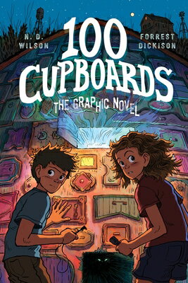 100 Cupboards: The Graphic Novel 100 CUPBOARDS 