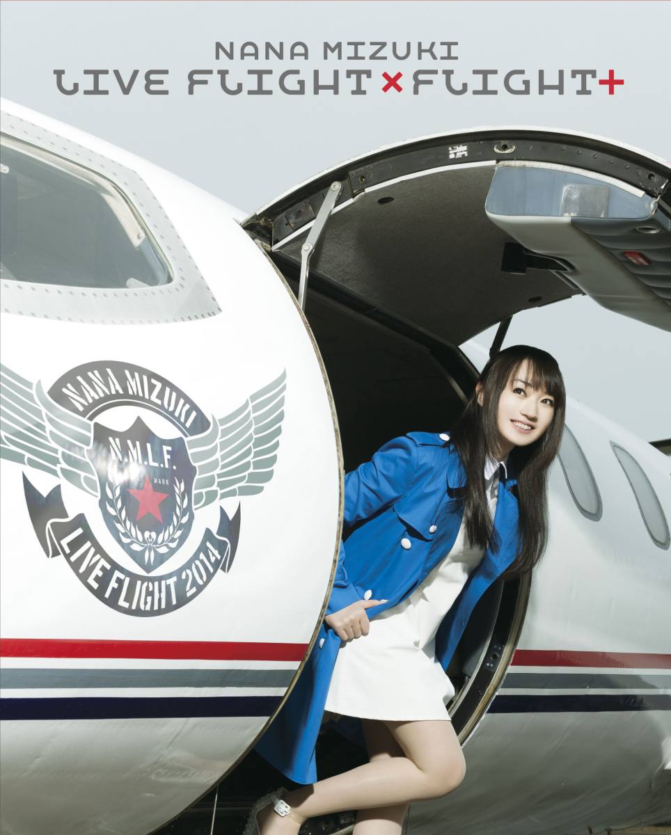 NANA MIZUKI LIVE FLIGHT×FLIGHT+【Blu-ray】