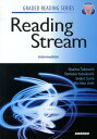 英語リーディングへの道（中級編） Reading Stream：Intermedia （GRADED READING SERIES） 竹内理