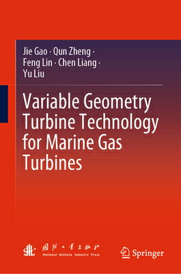 楽天楽天ブックスVariable Geometry Turbine Technology for Marine Gas Turbines VARIABLE GEOMETRY TURBINE TECH [ Jie Gao ]