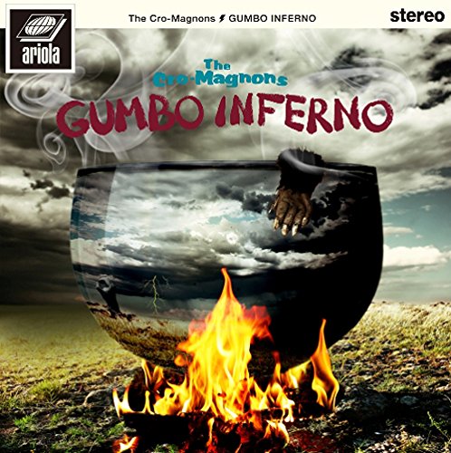 GUMBO INFERNO(初回限定盤 BluspecCD2＋DVD) [ ザ・クロマニヨンズ ]
