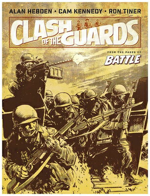 Clash of the Guards CLASH OF THE GUARDS [ Alan Hebden ]