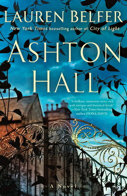 Ashton Hall ASHTON HALL [ Lauren Belfer ]