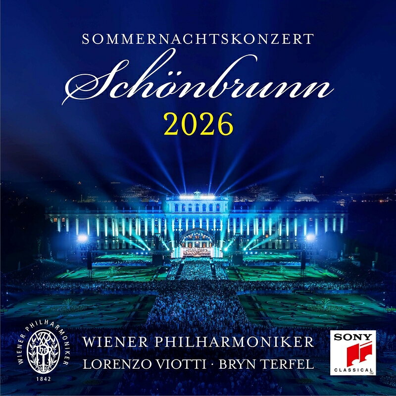 【輸入盤】『シェーンブルン夏の夜のコンサート 2026』　ロレンツォ・ヴィオッティ＆ウィーン・フィル、ブリン・ターフェル
