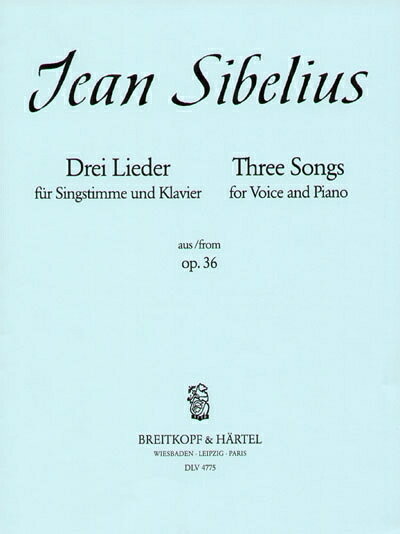 【輸入楽譜】シベリウス, Jean: 6つの歌 Op.36より 黒いばら - しかし私の小鳥は姿を見せない - トリアノンでのテニス (中声用) (独語・スウェーデン語)