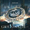 GROUNDSWELL ep. (初回限定盤 CD＋DVD) PassCode