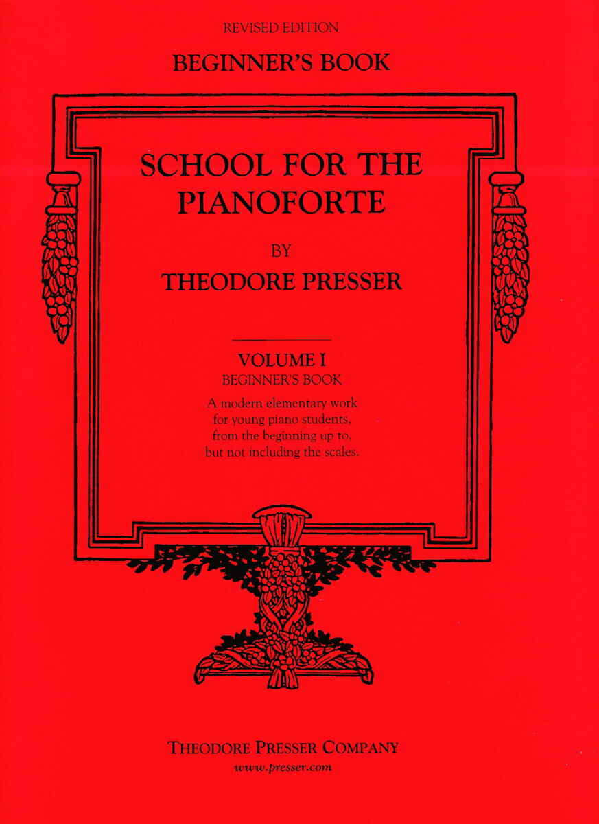 【輸入楽譜】SCHOOL FOR THE PIANOFORTE VOL.1: BEGINNER'S BOOK