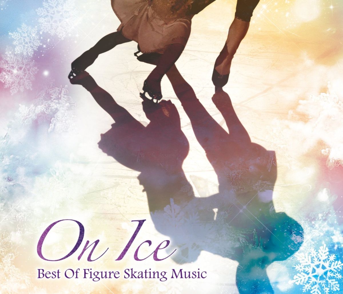 On　Ice〜Best　Of　Figure　Skating　Music〜　[　(V.A.)　]