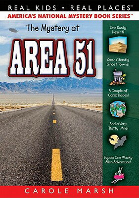 The Mystery at Area 51 RKRP #44 MYST AT AREA 51 （Real Kids! Real Places! (Paperback)） [ Carole Marsh ]