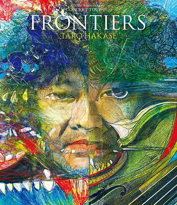 30th Anniversary CONCERT TOUR 2020 FRONTIERS【Blu-ray】
