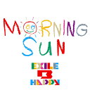 【先着特典】MORNING SUN(ポスター) EXILE B HAPPY