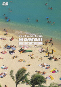 virtual trip HAWAI OAHU [ (BGV) ]