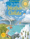 See Inside Weather and Climate SEE INSIDE WEATHER CLIMATE （See Inside） Katie Daynes