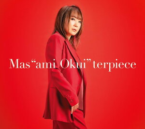 奥井雅美 30周年ベストアルバム「Mas”ami Okui”terpiece」