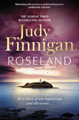 Roseland: The Beautiful, Heartrending New Novel from the Much Loved Richard and Judy Book Club Champ ROSELAND 