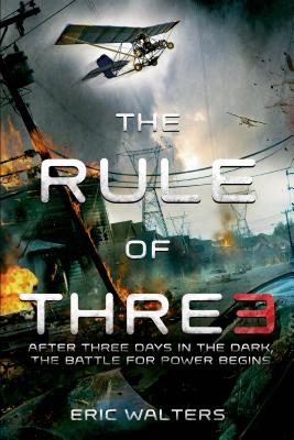 The Rule of Three RULE OF 3 （Rule of Three） [ Eric Walters ]