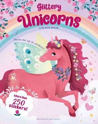 Glittery Unicorns Sticker Book GLITTERY UNICORNS STICKER BK [ Sara Ugolotti ]