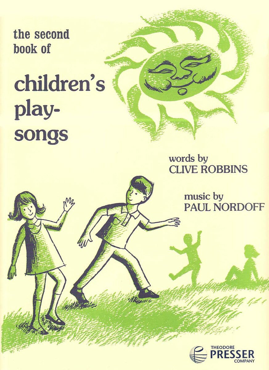 【輸入楽譜】ノードフ, Paul & ロビンズ, Clive: 子供のあそび歌 第2巻