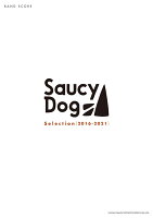 Saucy　Dog　Selection［2016-2021］