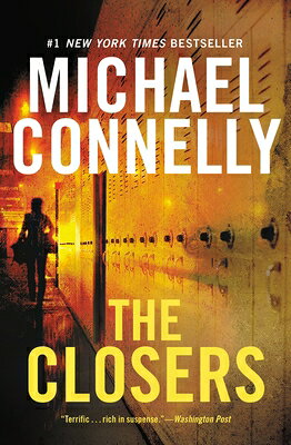 The Closers CLOSERS （Harry Bosch Novel） 