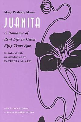 JUANITA New World Studies (Paperback) Mary Peabody Mann UNIV OF VIRGINIA PR2000 Paperback English ISBN：9780813919560 洋書 Fiction & Literature（小説＆文芸） Fiction