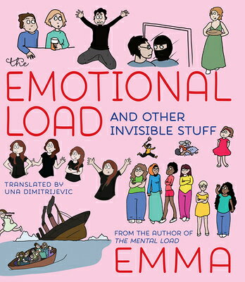 The Emotional Load: And Other Invisible Stuff EMOTIONAL LOAD [ Emma ]