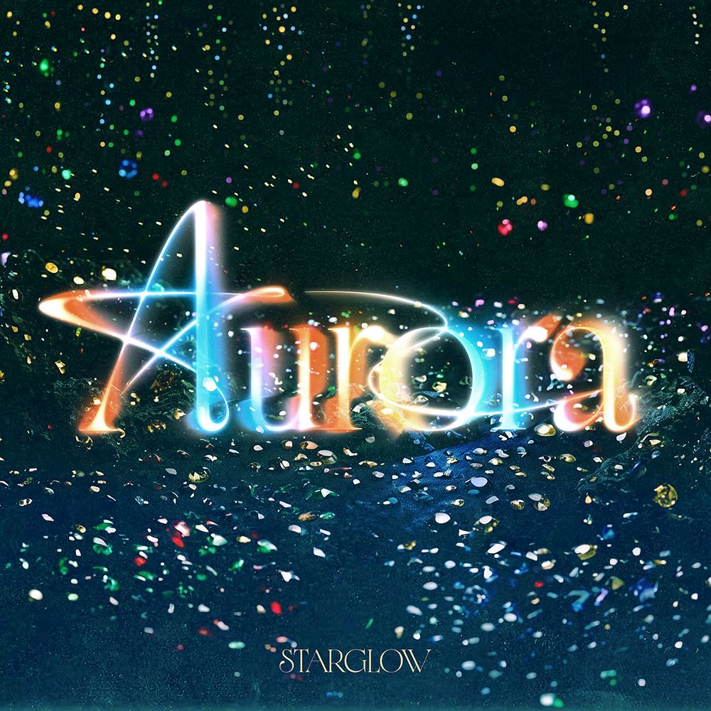 【先着特典】Aurora (通常盤)(「Aurora」アクリルミニキーホルダー（全5種よりランダム1種）) [ STARGLOW ]