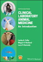 Clinical Laboratory Animal Medicine: An Introduction CLINICAL LAB ANIMAL MEDICINE 5 Lesley A. Colby