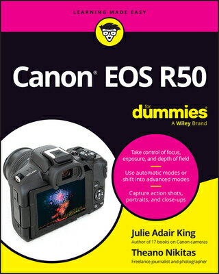 Canon EOS R50 for Dummies [ Julie Adair King ]