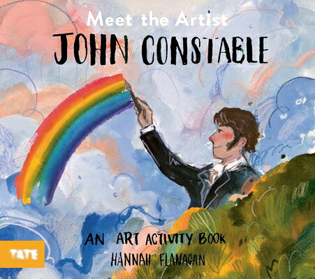 Meet the Artist: John Constable MEET THE ARTIST JOHN CONSTABLE （Meet the Artist） 
