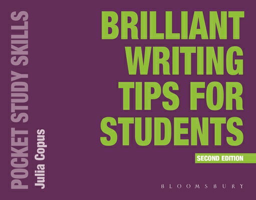 Brilliant Writing Tips for Students BRILLIANT WRITING TIPS FOR STU （Pocket Study Skills） [ Julia Copus ]