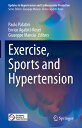 Exercise, Sports and Hypertension EXERCISE SPORTS & HYPERTENSION (Updates in Hyp...