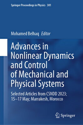 楽天楽天ブックスAdvances in Nonlinear Dynamics and Control of Mechanical and Physical Systems: Selected Articles fro ADVANCES IN NONLINEAR DYNAMICS （Springer Proceedings in Physics） [ Mohamed Belhaq ]