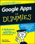 Google Apps for Dummies GOOGLE APPS FOR DUMMIES （For Dummies） [ Ryan Teeter ]