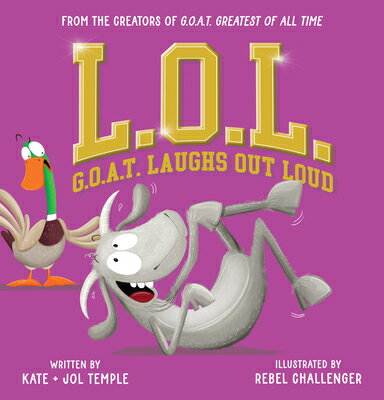 L.O.L.: G.O.A.T. Laughs Out Loud LOL GOAT LAUGHS OUT LOUD [ Jol Temple ]
