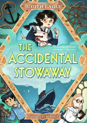 The Accidental Stowaway ACCIDENTAL STOWAWAY [ Judith Eagle ]