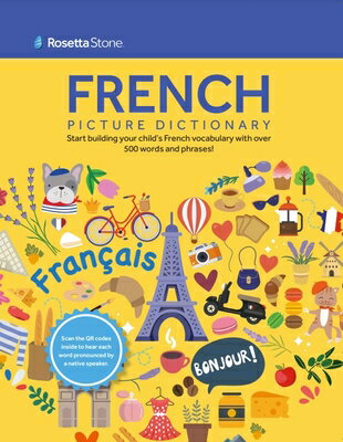 Rosetta Stone French Picture Dictionary ROSETTA STONE FRENCH PICT DICT （Rosetta Stone Picture Dictionaries） Rosetta Stone