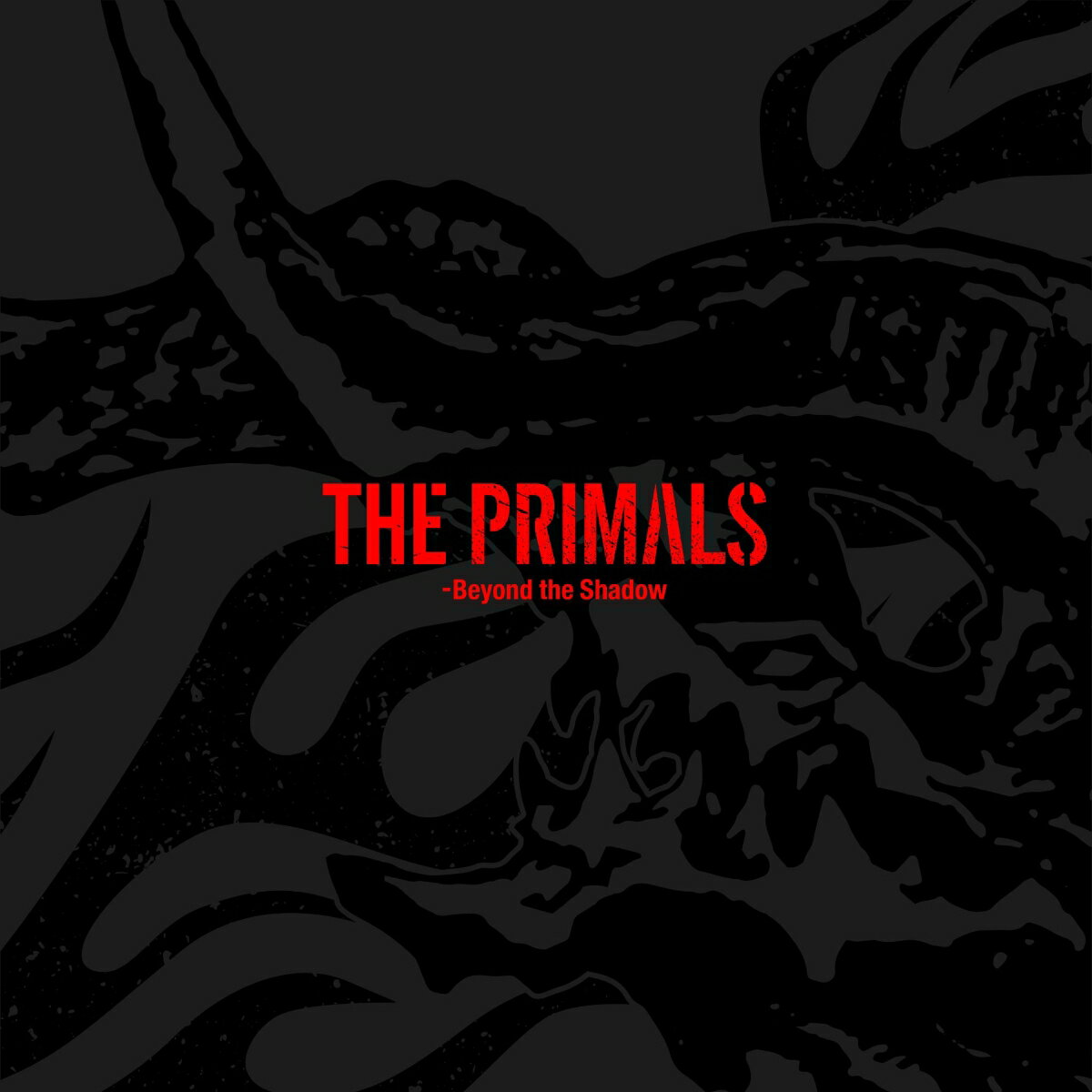 THE PRIMALS - Beyond the Shadow [ 祖堅正慶,THE PRIMALS ]