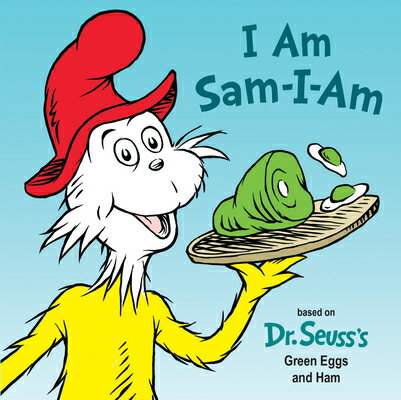 I Am Sam-I-Am: Based on Dr. Seuss's Green Eggs and Ham I AM SAM-I-AM （Dr. Seuss's I Am Board Bo..
