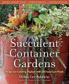 With their colorful leaves, sculptural shapes, and simple care, succulents are beautiful yet forgiving plants for pots. The more than 300 photos, A-Z descriptions, and inspiring ideas in this collection show how to get the most out of these plants.