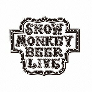 SNOW MONKEY BEER LIVE!