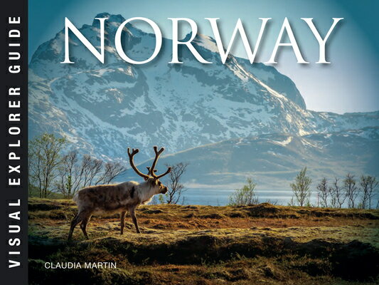 Norway NORWAY （Visual Explorer Guide） [ Clau