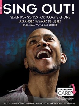 【輸入楽譜】シング・アウト!: Pop Songs For Today's Choirs(混声三部合唱とピアノ伴奏) 第4巻/De-Lisser編曲