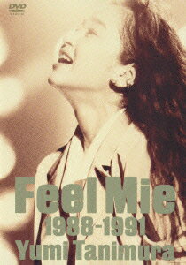 Feel Mie 1988-1991