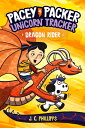 Pacey Packer, Unicorn Tracker 4: Dragon Rider: (A Graphic Novel) PACEY PACKER UN...