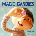 Magic Candies MAGIC CANDIES Heena Baek