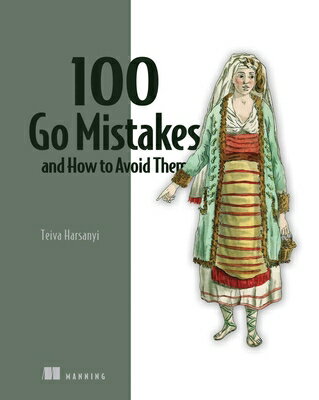 100 Go Mistakes and How to Avoid Them 100 GO MISTAKES & HT AVOID THE [ Teiva Harsanyi ]