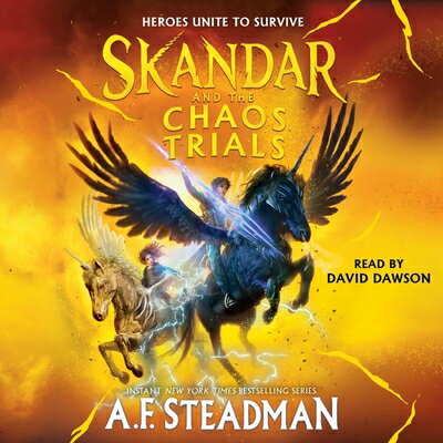 Skandar and the Chaos Trials SKANDAR & THE CHAOS TRIALS D （Skandar） 